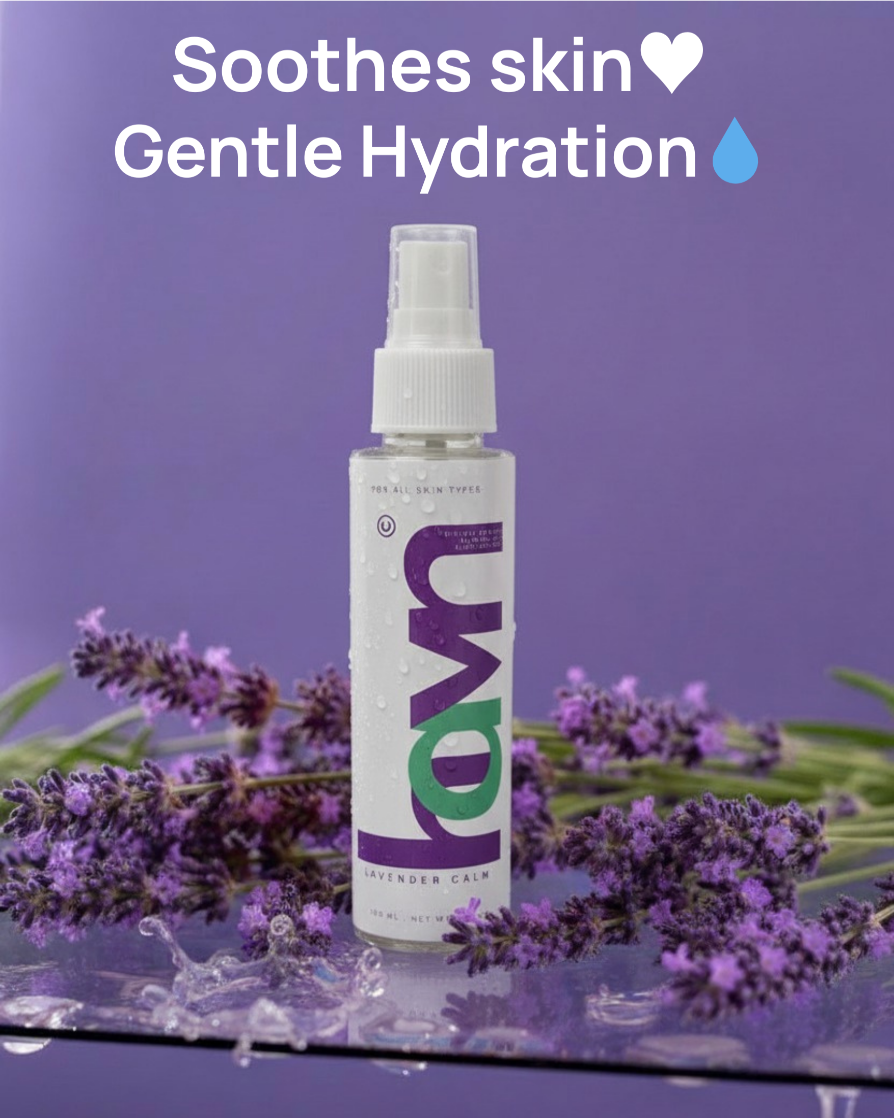 Lavender Calm (with lavender oil for soothing care)